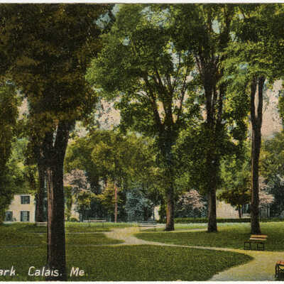 Calais, Maine, Memorial Park | Postcard