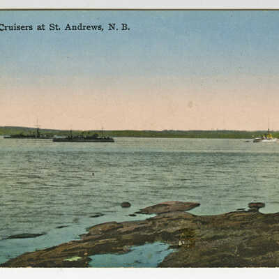 British Cruisers at St. Andrews, New Brunswick | Postcard