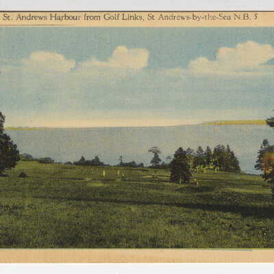 St. Andrews Harbour from Golf Links, St. Andrews, New Brunswick | Postcard