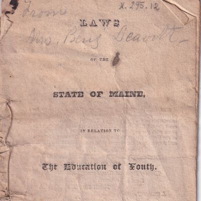 Law of the State of Maine in Relation to the Education of Youth.