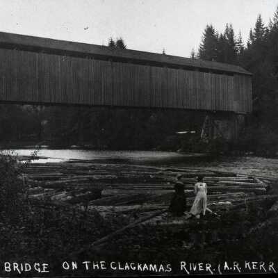 Baker Covered Bridge 1910 - Over Clackamas River at Carver, OR