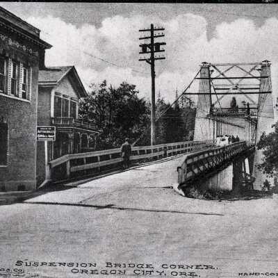 Oregon City 1910 - 7th and Main St., Entry to Suspension Bridge.