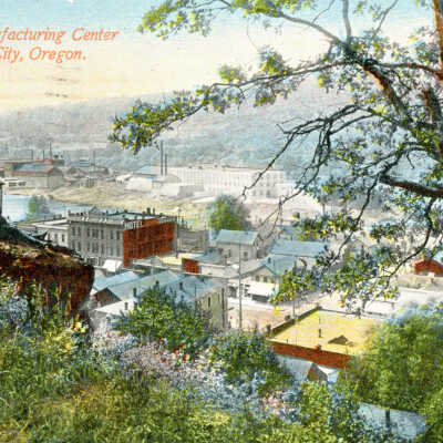 Oregon City 1911 - From Bluff "Glimpse of Manufacturing Center of Oregon City, Oregon"