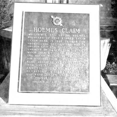 Holmes Claim Plaque, Oregon City.