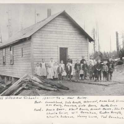 Old Hillsview School - near Boring Oregon - 1891 or 1892