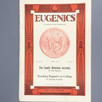 Eugenics: A Journal of Racial Betterment - Volume 3, Number 4