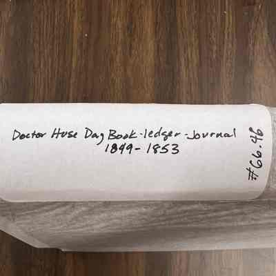 Doctor Huse Day Book/Ledger 1849-1853