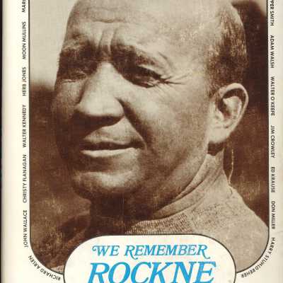 We Remember Rockne