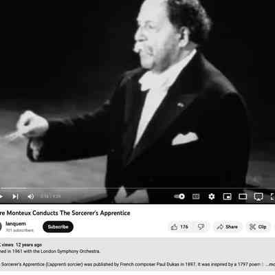 Pierre Monteux conducts The Sorcerer's Apprentice (London Symphony Orchestra, 1961) [YouTube]