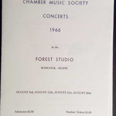 Hancock County Chamber Music Society Concerts, 1966, at the Forest Studio, Hancock, Maine