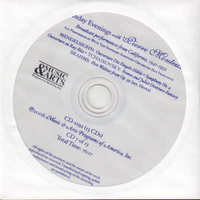CD 7 OF 13 "SUNDAY EVENINGS WITH PIERRE MONTEUX: BROADCAST PERFORMANCES, 1941-1952" WITH THE STANDARD SYMPHONY ORCHESTRA, SAN FRANCISCO. MENDELSSOHN, TCHAIKOWSKY, BRAHMS