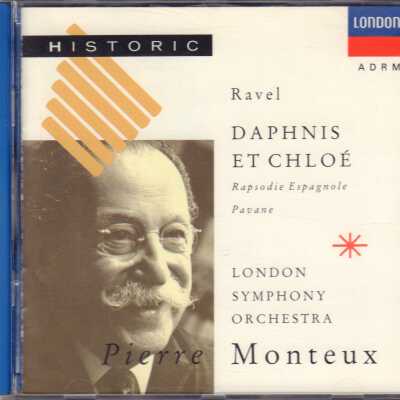 RAVEL: DAPHNIS ET CHLOÉ, RAPSODIE ESPAGNOLE, PAVANE. LONDON SYMPHONY ORCHESTRA, MONTEUX.