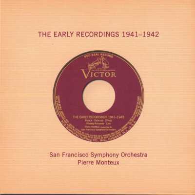 CD 2 OF "PIERRE MONTEUX: THE COMPLETE RCA ALBUM COLLECTION." THE EARLY RECORDINGS 1941-1942. SAN FRANCISCO SYMPHONY ORCHESTRA