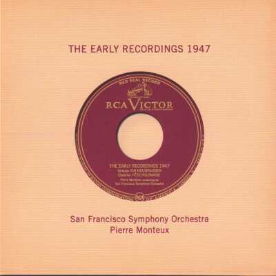 CD 10 OF "PIERRE MONTEUX: THE COMPLETE RCA ALBUM COLLECTION." THE EARLY RECORDINGS 1947-1951. SAN FRANCISCO SYMPHONY ORCHESTRA