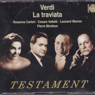 VERDI: LA TRAVIATA. ROSANNA CERTERI, CESARE VALLETTI, LEONARD WARREN, PIERRE MONTEUX.