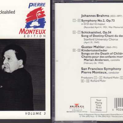 VOLUME 3 OF "PIERRE MONTEUX EDITION." BRAHMS: SYMPHONY NO. 2 & SCHICKSALSLIED. MAHLER: KINDERTOTENLIEDER (MARIAN ANDERSON), SAN FRANCISCO SYMPHONY