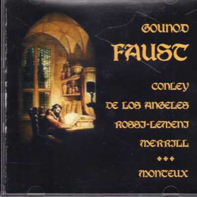 CD 2 OF 2, GOUNOD: FAUST; CONLEY, DE LOS ANGELES, ROSS-LEMENI, MERRILL; NEW YORK, 1953.