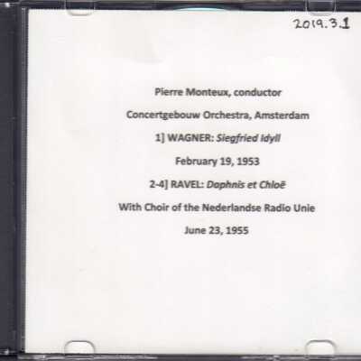 TRACK 1: WAGNER, SIEGFRIED IDYLL, RECORDED FEB. 19, 1953. TRACKS 2-4, RAVEL: DAPHNIS ET CHLOË; WITH CHOIR OF THE NEDERLANDSE RADIO, RECORDED JUNE 23, 1955