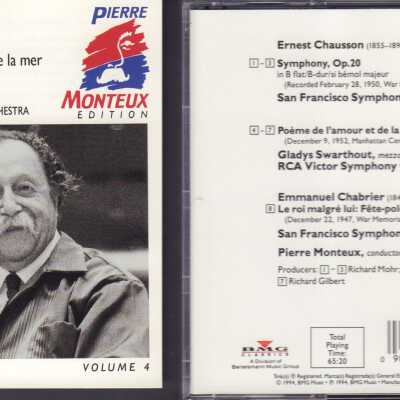VOLUME 4 OF "PIERRE MONTEUX EDITION." CHAUSSON: SYMPHONIE; POÈME DE L'AMOUR ET DE LA MER; GLADYS SWARTHOUT; SAN FRANCISCO SYMPHONY; RCA VICTOR SYMPHONY ORCHESTRA.