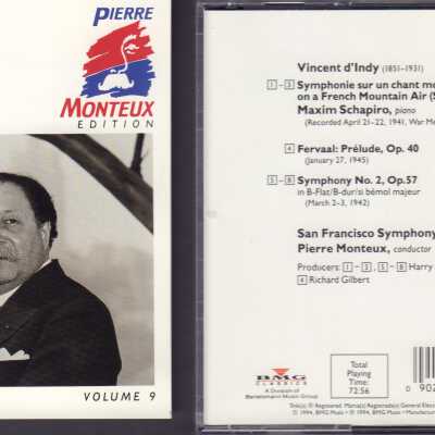 VOLUME 9 OF "PIERRE MONTEUX EDITION." D'INDY: SYMPHONY ON A FRENCH MOUNTAIN AIR. D'INDY: SYMPHONY NO. 2. D'INDY: FERVAAL-PRELUDE. SAN FRANCISCO SYMPHONY.
