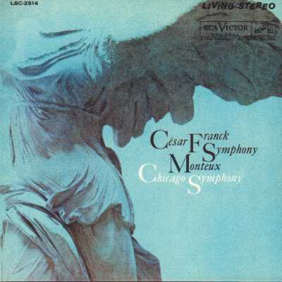CD 39 OF "PIERRE MONTEUX: THE COMPLETE RCA ALBUM COLLECTION." FRANCK: SYMPHONY. CHICAGO SYMPHONY