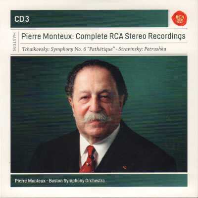 CD 3 OF "PIERRE MONTEUX: COMPLETE RCA STEREO RECORDINGS." TCHAIKOVSKY: SYMPHONY NO. 6 "PATHETIQUE." & STRAVINSKY: "PETRUSHKA."