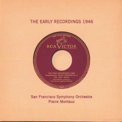 CD 8 OF "PIERRE MONTEUX: THE COMPLETE RCA ALBUM COLLECTION." THE EARLY RECORDINGS 1946. SAN FRANCISCO SYMPHONY ORCHESTRA