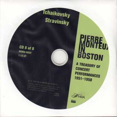 CD 8 OF 8 "PIERRE MONTEUX IN BOSTON: A TREASURY OF CONCERT PERFORMANCES 1951-1958." TCHAIKOVSKY-STRAVINSKY