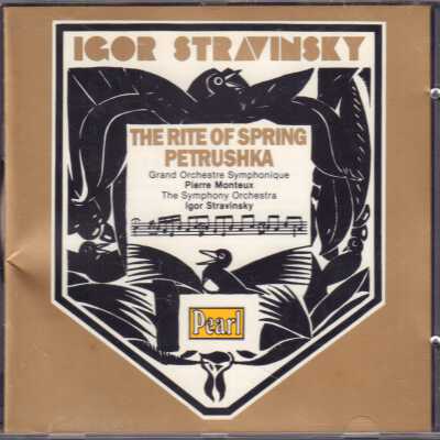 IGOR STRAVINSKY: THE RITE OF SPRING - PETRUSHKA.