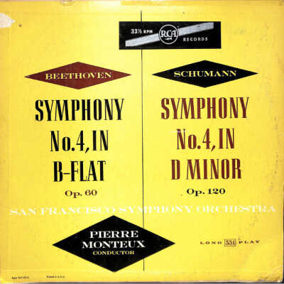 Beethoven Symphony No 4, in B-flat, Op 60 Shumann Symphony No. 4, in D minor, Op. 120