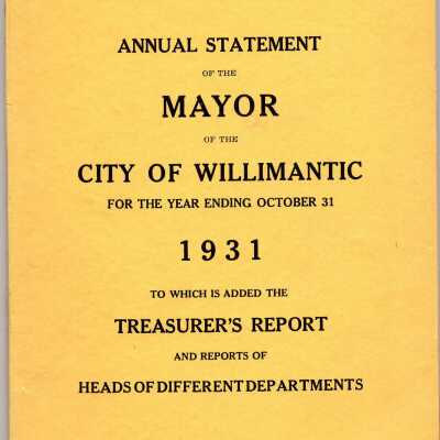 Annual Statement of the Mayor of Willimantic, October 1931