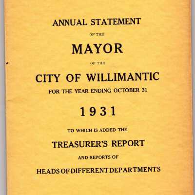Annual Statement of the Mayor of Willimantic, October 1931