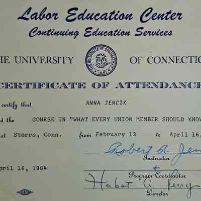 Certificate of Attendance: This image depicts a Certificate of Attendance issued by the Labor Education Center, Continuing Education Services at The University of Connecticut to Anna Jencik, certifying that she attended the course titled "What Every Union Member Should Know," held at Storrs, Connecticut from February 13 to April 16, 1964. The certificate features signatures from Robert B. Jensen, the Instructor, and Herbert A. Terry, the Program Coordinator and Director. The document is dated April 16, 1964, and includes a university seal displaying the founding year, 1881, indicating its authenticity and formal recognition by the institution.