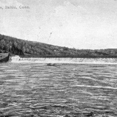 Postcard: View of Dam, Baltic, Conn