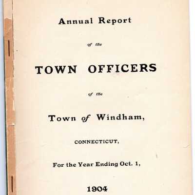 Annual Report of the Town Officers of the Town of Windham, October 1904