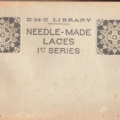 D.M.C Library, Needle Made Lace 1st Series