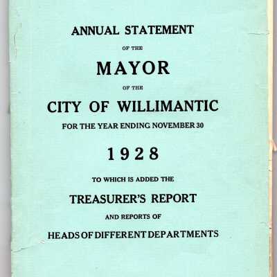 Annual Statement of the Mayor of Willimantic, November 1928