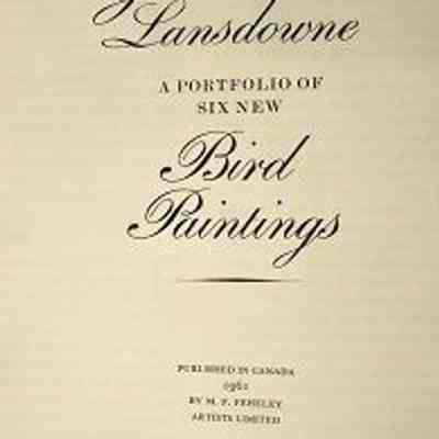 Sample portfolio title page - J. Fenwick Lansdowne A PORTFOLIO OF SIX NEW Bird Paintings PUBLISHED IN CANADA 1961 BY M. F. FEHELEY ARTISTS LIMITED