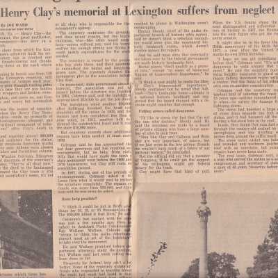 Crumbling splendor : Henry Clay memorial at Lexington suffers from neglect.