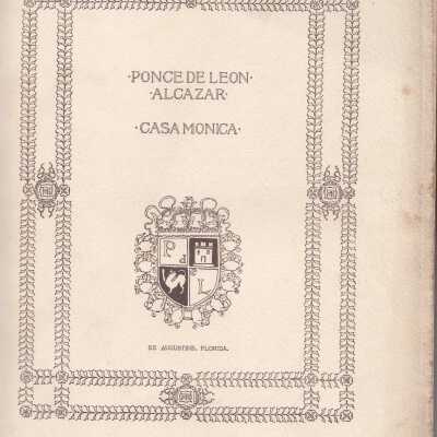 " Ponce de Leon, Alcazar, Casa Monica"