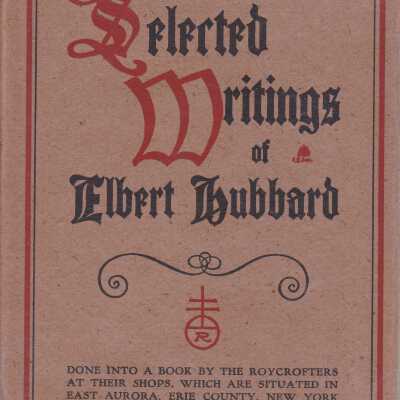 Selected Writings of Elbert Hubbard - Olympians