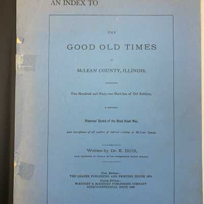 An Index to The Good Old Times in McLean County, Illinois