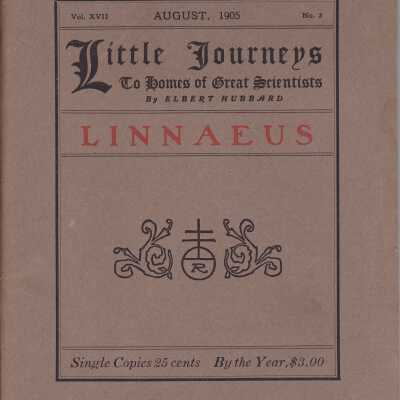 Little Journeys to Homes of Great Scientists - Linnaeus