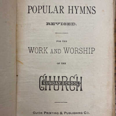 Popular Hymns for the Work and Worship of the Church Sunday School