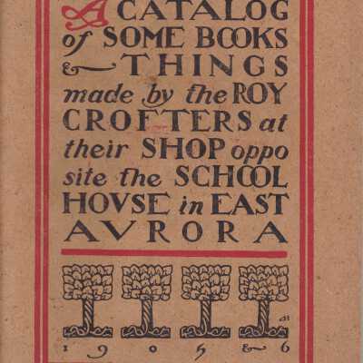 Catalog of some Books & Things made by the Roycrofters