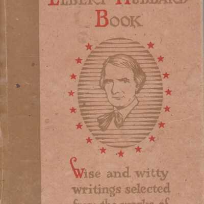 The Elbert Hubbard Book