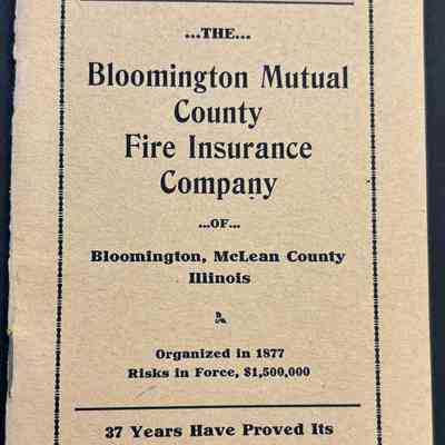 History and By-Laws of the Bloomington Mutual County Fire Insurance Company