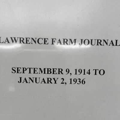 Lawrence Farm Journal 1914 - 1935