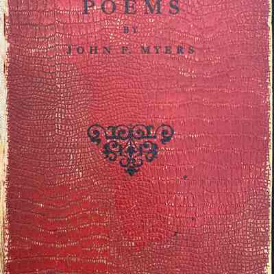 The Poems of John F. Myers