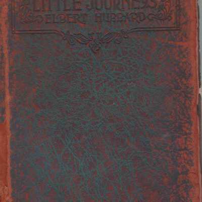 Little Journeys To the Homes of Good Men and Great, Book Two